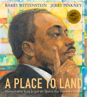A Place to Land: Martin Luther King Jr. and the Speech That Inspired a Nation 0823443310 Book Cover