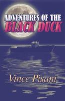 Adventures of the Black Duck 1424173639 Book Cover