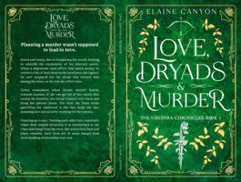 Love, Dryads & Murder (The Virdinra Chronicles) 1963576063 Book Cover