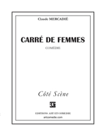 Carré de femmes (French Edition) 2844227996 Book Cover
