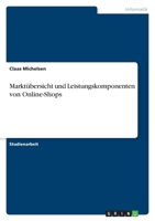 Marktübersicht und Leistungskomponenten von Online-Shops 3640895835 Book Cover