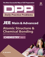 Daily Practice Problems for Atomic Structure & Chemical Bonding (Chemistry Vol-1) 2020 931319340X Book Cover