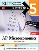 5 Steps to a 5: AP Microeconomics 2019 Elite Student Edition 1260132137 Book Cover