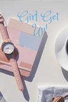 Girl Get Up 1796328952 Book Cover