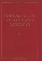 Memoirs of the Reign of King George the Third 1373895373 Book Cover