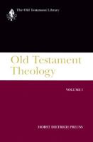 Old Testament Theology: Vol I (Old Testament Library) 0664228011 Book Cover