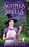 Scones and Spells 1958726036 Book Cover