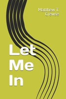 Let Me In B0F1LTRDJQ Book Cover