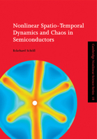 Nonlinear Spatio-Temporal Dynamics and Chaos in Semiconductors 0521017890 Book Cover