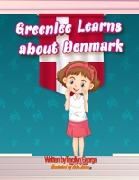 Greenlee Learns About Denmark 1779484631 Book Cover