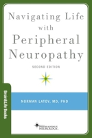 Navigating Life with Peripheral Neuropathy 0190945257 Book Cover