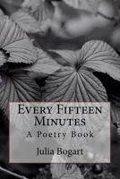 Every Fifteen Minutes 1497333350 Book Cover