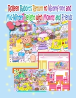 Rolleen Rabbit's Return to Waterfront and Mid-Winter Delight with Mommy and Friends 1990782221 Book Cover