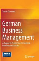 German Business Management: A Japanese Perspective on Regional Development Factors 4431543023 Book Cover