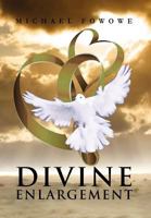 Divine Enlargement 1469178303 Book Cover