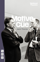 The Motive and the Cue 1839041536 Book Cover