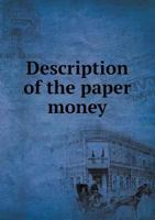 Description of the Paper Money 5518521138 Book Cover