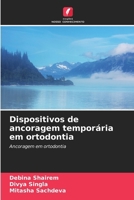 Dispositivos de ancoragem temporária em ortodontia (Portuguese Edition) 6208210860 Book Cover