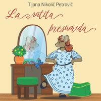 La ratita presumida: Libro infantil ilustrado 8690166068 Book Cover