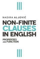 Non-Finite Clauses in English: Properties and Function 9926442501 Book Cover