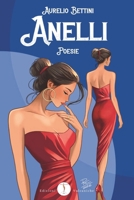ANELLI: POESIE (Grandi Poeti Vulcanici) (Italian Edition) B0H5T7RBS7 Book Cover