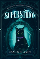 Superstition (The Secrets of Van Buren University) 1648984916 Book Cover