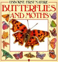 Butterflies and Moths (Usborne First Nature) 0860204774 Book Cover
