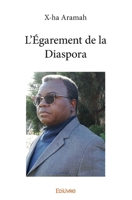 L'Égarement de la Diaspora (French Edition) 241432712X Book Cover