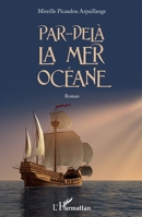Par-delà la mer océane: Roman (French Edition) 2343236348 Book Cover