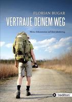 Vertraue deinem Weg 3746942691 Book Cover