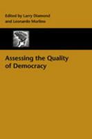 Assessing the Quality of Democracy (A Journal of Democracy Book) 0801882877 Book Cover