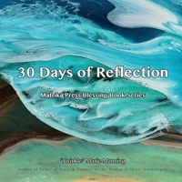 30 Days of Reflection: Blessing Book 194608820X Book Cover