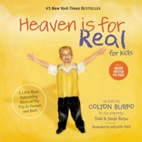Heaven is for Real for Kids: A Little Boy's Astounding Story of His Trip to Heaven and Back 140031870X Book Cover