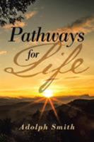 Pathways for Life 1642982156 Book Cover