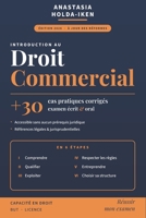 Introduction au Droit Commercial: + 30 cas pratiques corrigés (French Edition) B0H7FPD8HM Book Cover