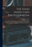 The Food Inspector's Encyclopaedia [electronic Resource] 1014705517 Book Cover