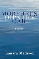 Morpheus Dips His Oar B0C48G444J Book Cover