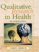 Qualitative Research in Health: An introduction 0761961046 Book Cover