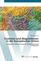 Fusionen Und Akquisitionen in Der Europaischen Union 3639397398 Book Cover