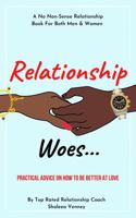Relationship Woes 0578368013 Book Cover