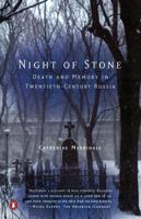 Night of Stone: Death and Memory in Twentieth-Century Russia 0670894745 Book Cover