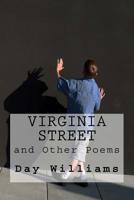 Virginia Street and Other Poems 1530662990 Book Cover