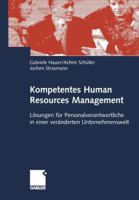 Kompetentes Human Resources Management: Losungen Fur Personalverantwortliche in Einer Veranderten Unternehmenswelt 3409118144 Book Cover