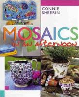 Mosaics in an afternoon (In An Afternoon) 0806958030 Book Cover