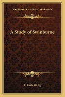 Study Of Swinburne, A 1162786388 Book Cover