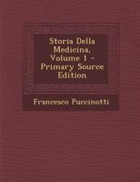 Storia Della Medicina, Volume 1 1289911029 Book Cover