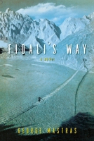 Fidali's Way: A Novel 1416556184 Book Cover