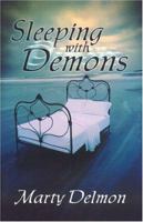 Sleeping W/Demons 0974093963 Book Cover