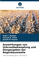 Auswirkungen von Unkrautbekämpfung und Düngergaben bei Regenbaumwolle (German Edition) 6209385311 Book Cover