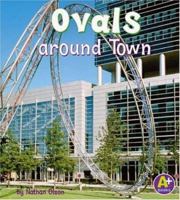Ovals Around Town (A+ Books) 0736863699 Book Cover